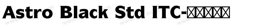 Astro Black Std ITC字体转换